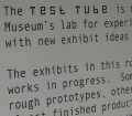 Sign: The TEST TUBE is ... Museum's lab for exper..with new...works in progress...rough prototypes...